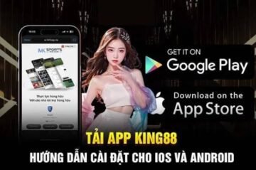 Hướng dẫn tải app King88 về điện thoại chi tiết nhất cho bet thủ