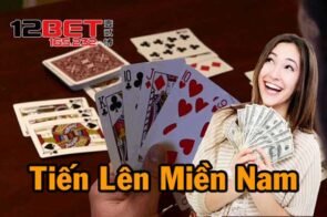 Tổng Hợp Bí Quyết Chơi Tiến Lên Miền Nam Dễ Thắng Nhất 2025