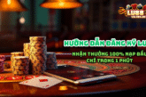 Hướng dẫn đăng ký Lu88 – Nhận thưởng 100% nạp đầu chỉ trong 1 phút