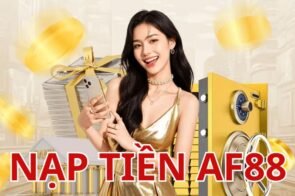 Nạp tiền AF88 với nhiều phương thức linh hoạt, bảo mật